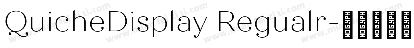 QuicheDisplay Regualr字体转换